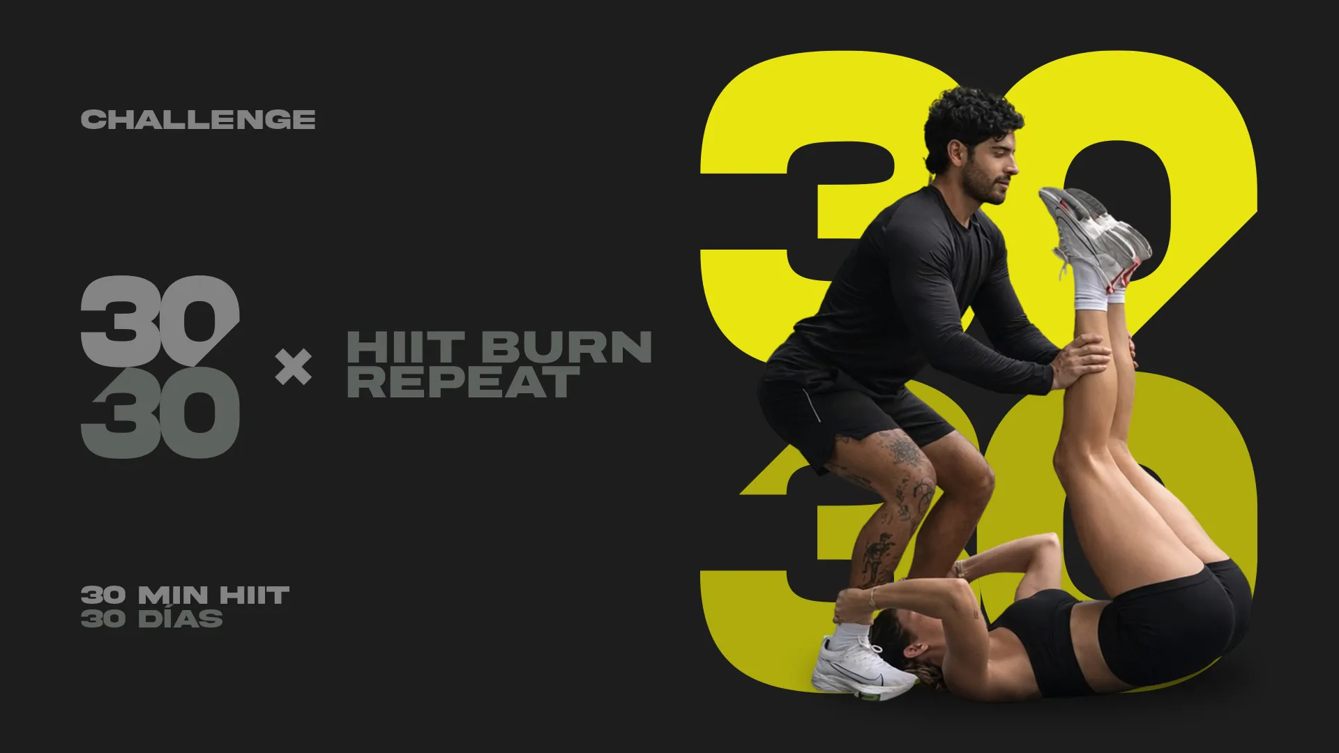 Reto Oscarsfit — Challenge 30/30: 30 minutos de HIIT al día durante 30 días, entrenando con Oscar